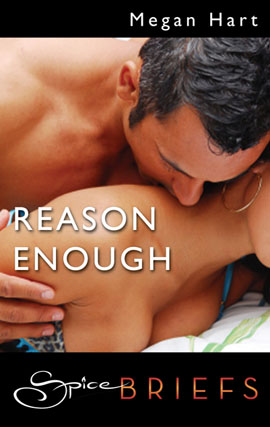 Title details for Reason Enough by Megan Hart - Available
